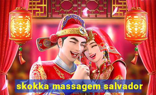 skokka massagem salvador